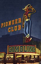 Neon sign of the Pioneer Club, Las Vegas, Nevada, USA, 1951. Artist: Unknown