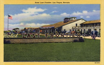 'Hotel Last Frontier, Las Vegas, Nevada', postcard, 1943. Artist: Unknown