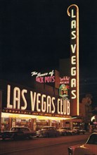 Las Vegas Club, Las Vegas, Nevada, USA, 1956. Artist: Unknown