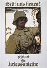 'Helft uns siegen! - zeichnet die Kriegsanleihe', German propaganda poster, World War I, 1917. Artist: Fritz Erler