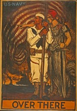 U.S. Navy Recruitment Poster Over There, 1917.
