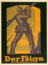 Poster advertisng a play Der Hias, ein feldgraues Spiel by Heinrich Gilardone, 1917.