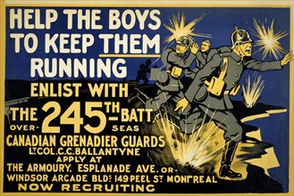 Canadian Army Recruitment Poster Help the Boys Keep them Running, 1914-1918.