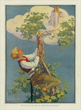 He Set out at once to climb the beanstalk, from Stoke's Wonder Book of Fairy Tales, pub. 1917. Creator: Elizabeth Curtis.