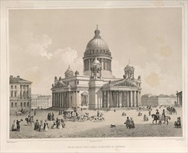 Saint Isaac's Cathedral As Seen From The Admiralteysky Prospekt (From: The Construction of the Saint Isaac's Cathedral), 1845. Artist: Montferrand, Auguste, de (1786-1858)