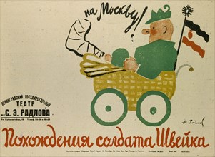 Poster for the play The Good Soldier ?vejk by Jaroslav Ha?ek, 1929. Artist: Radlov, Nikolai Ernestovich (1889-1942)