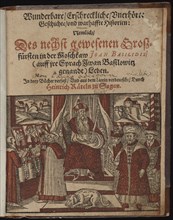 Wunderbare, erschreckliche, unerhörte Geschichte Geschichte (Title page) Ivan the Terrible, 1588. Artist: Oderborn, Paul (ca 1555-1604)