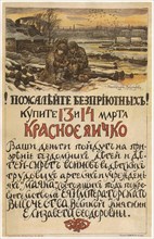 Compassion for the homeless! Buy the Red egg on March 13-14, 1915, 1915. Artist: Vasnetsov, Appolinari Mikhaylovich (1856-1933)