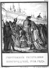 The Fall of the Novgorod Republic, 1478 (From Illustrated Karamzin), 1836. Artist: Chorikov, Boris Artemyevich (1802-1866)
