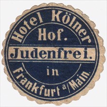 Mail sticker for the guests of the Hotel Kölner Hof in Frankfurt am Main, c. 1900.
