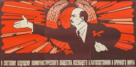 To the bright future of communist society, universal prosperity and enduring peace, Early 1980s.