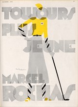 Marcel Rochas. Toujours plus jeune, 1930. Creator: Valentin, Paul (active 1920-1930s).