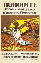 Help the Hungry of Volga Region!, 1921.