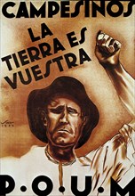 Spanish Civil War (1936-1939), poster 'Campesinos, la tierra es nuestra' (Farmers, land is ours) ?
