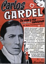 Songbook with popular interpretations of Carlos Gardel (1887-1935), Argentinian singer, songwrite?