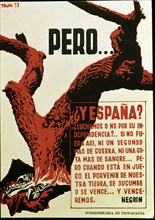 Spanish Civil War (1936 - 1939), 'But. what about Spain.?', Poster published by the Secretariat o?