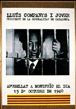 Poster dedicated to the memory of the President of the Generalitat de Catalonia, Lluis Companys, ?