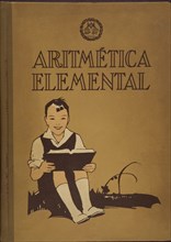 Cover of the School Book 'Aritmética elemental' (Elemental arithmetics), first degree. Barcelona,?