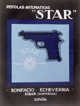 Advertisement of the Factory of automatic pistols of the brand Star, Bonifacio Echevarria factory?