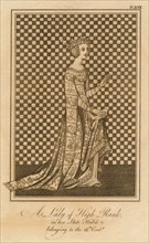 A Lady of High Rank, in her State Habit, belonging to the 14th Century'.