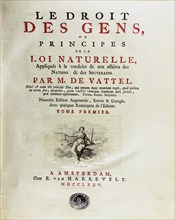 Le droit des gens, ou principes de la loi naturelle, appliqués à la conduite?, 1775.
