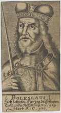 Boleslaus I the Cruel, Duke of Bohemia.