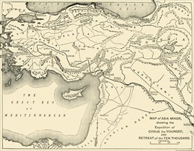 Map of Asia Minor,  Expedition of Cyrus the Younger, and Retreat of the Ten Thousand', 1890.