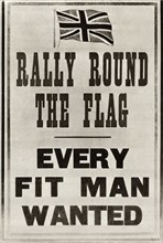 'Rally Round the Flag: Every Fit Man Wanted',1914