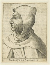 Girolamo Savonarola, ca. 1600. Creator: Anonymous.