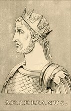 'Aurelianus', (214- 275 AD), 1830. Creator: Unknown.