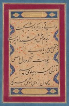 Calligraphy from a ghazal of Fakhr al-Din Iraqi (Persian, 1213-1289) and a verse..., c. 1760. Creator: Muhammad Rizavi Hindi (Indian, active mid-1700s), attributed to.