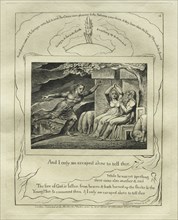 The Book of Job: Pl. 4, And I only am escaped alone to tell thee, 1825. Creator: William Blake (British, 1757-1827).