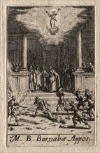 The Martyrdom of the Apostles: St. Barnabas. Creator: Jacques Callot (French, 1592-1635).