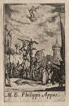 The Martyrdom of the Apostles: St. Philip. Creator: Jacques Callot (French, 1592-1635).