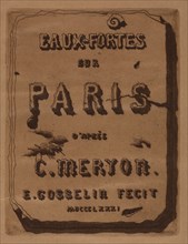 Titre des Eaux-fortes sur Paris: Cover, 1871. Creator: Edmond Gosselin (French).