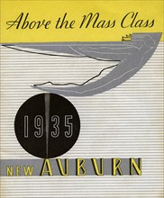 1935 Auburn "Above the Mass Class" sales brochure. Creator: Unknown.