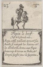 Pepin le bref / Chef de la seconde race..., from 'Game of the Kings of France' (Jeu des Ro..., 1644. Creator: Stefano della Bella.