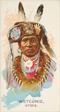 Wetcunie, Otoes, from the American Indian Chiefs series