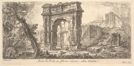 Plate 24: Arch of Pola in Istria near the Gate (Arco di Pola in Istria vicino alla Por..., ca. 1750. Creator: Giovanni Battista Piranesi.