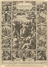 The Eight Beatitudes, ca. 1578. Creator: Hendrik Goltzius.
