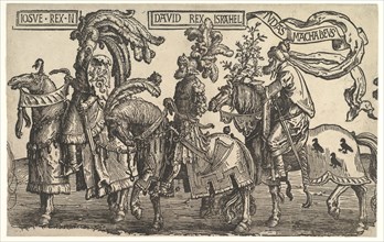 Joshua, David, and Judas Maccabee, from The Nine Heroes, ca. 1520. Creator: Lucas van Leyden.