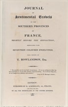 Title page, from "Journal of Sentimental Travels in the Southern Provinces of France, Shortly Before the Revolution", 1821.