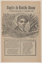 Broadsheet relating to a bullfight with the famous bullfighter Rodolfo Gaona in the ring at Puebla on 13 December 1908, a description in the bottom section, 1908.