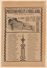 Broadsheet relating to the execution of a prophet named Don Gustavo, man lying face down, ca. 1913.