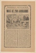 Broadsheet relating to the terrible flood in the towns of Malaga, Veloz and Pueblo del Colemar where more than 200 drowned, 1907.