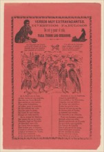 Broadsheet with extravagant verses relating to a parade of animals dressed in costume and a corrido about an encounter between various animals., ca. 1895-1910.