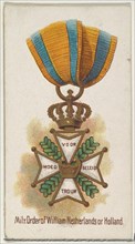 Military Order of William Netherlands of Holland, from the World's Decorations series (N30) for Allen & Ginter Cigarettes, 1890.