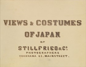 Views and Costumes of Japan, ca. 1872.