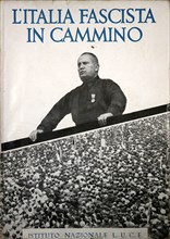 L'Italia Fascista in Cammino, 1932. Creator: Anonymous.