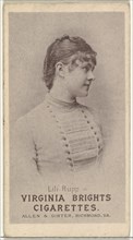 Lili Rupp, from the Actresses series (N67) promoting Virginia Brights Cigarettes for Allen & Ginter brand tobacco products, ca. 1888.